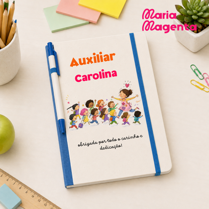 CADERNO PERSONALIZADO | PROFESSORES\ EDUCADORES\AUXILIARES