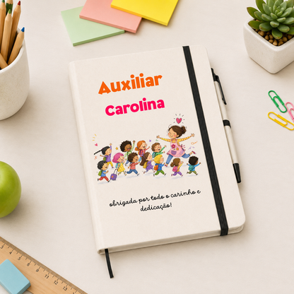 CADERNO PERSONALIZADO | PROFESSORES\ EDUCADORES\AUXILIARES