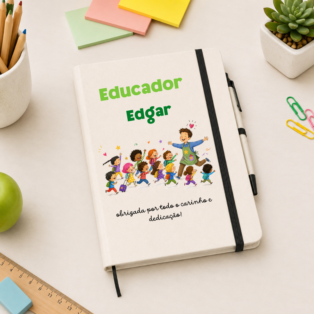 CADERNO PERSONALIZADO | PROFESSORES\ EDUCADORES\AUXILIARES