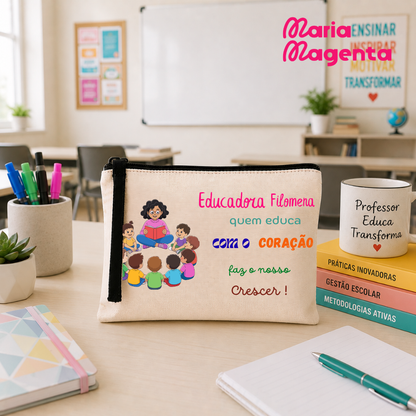 NECESSAIRE PERSONALIZADA | PROFESSORES\ EDUCADORES\AUXILIARES
