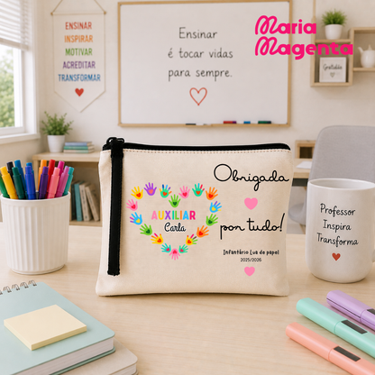 NECESSAIRE PERSONALIZADA | PROFESSORES\ EDUCADORES\AUXILIARES